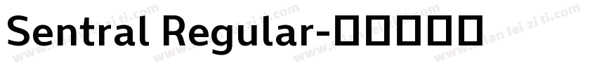 Sentral Regular字体转换
